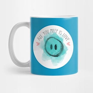 All You Meep Is Love - Logo Only Mug